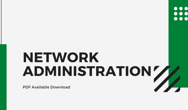 Network Administration Complete Note